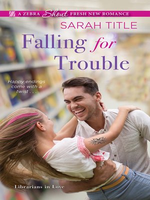 cover image of Falling for Trouble